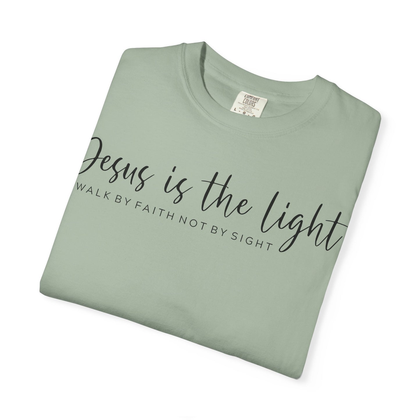 Jesus Light Comfort Colors T-Shirt