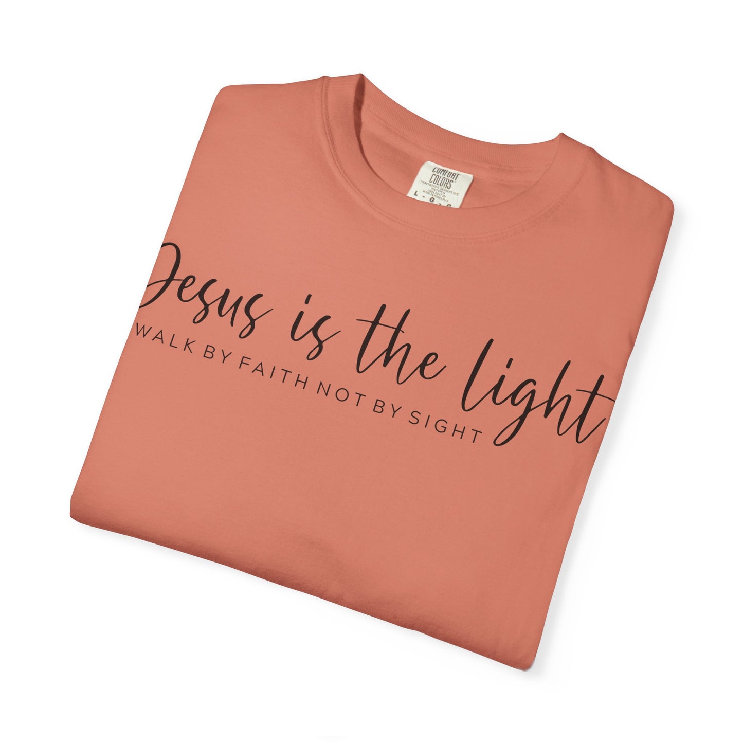 Jesus Light Comfort Colors T-Shirt