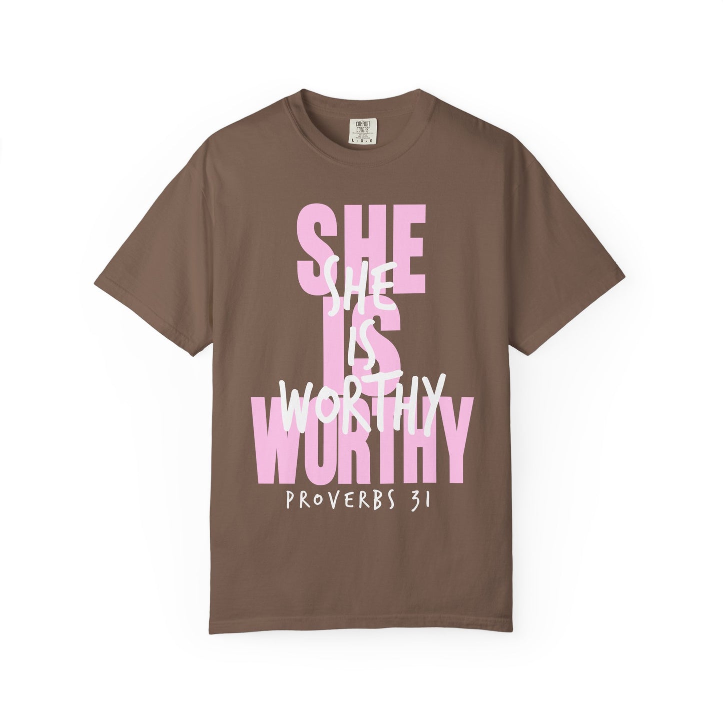 She is Worthy T-Shirt