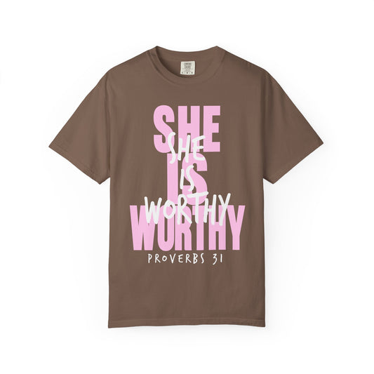 She is Worthy T-Shirt