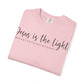 Jesus Light Comfort Colors T-Shirt