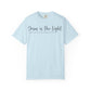 Jesus Light Comfort Colors T-Shirt
