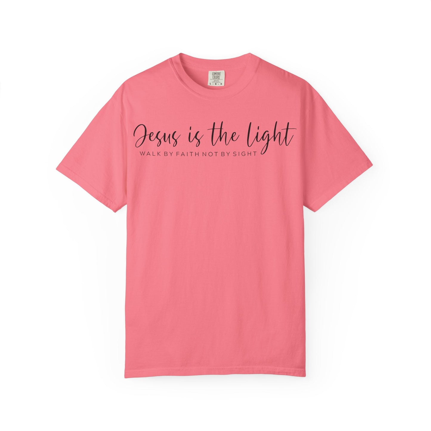 Jesus Light Comfort Colors T-Shirt